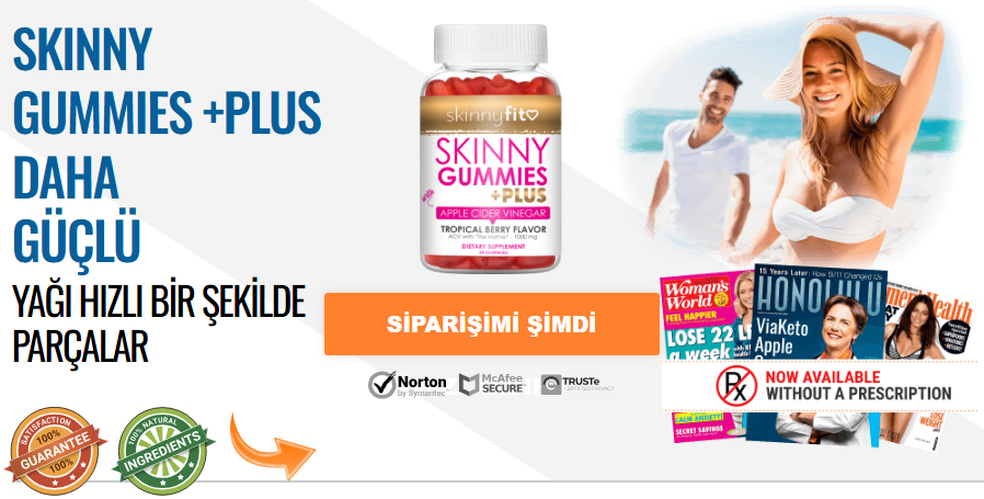 Skinny Gummies Plus sipariş